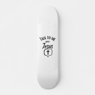 Prata med mig om Jesus Mini Skateboard Bräda 18,5 Cm