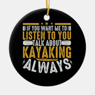 Prata med mig om Kayaking Julgransprydnad Keramik