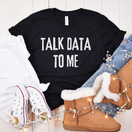 Prata med mig - Statistik och datateknik T Shirt