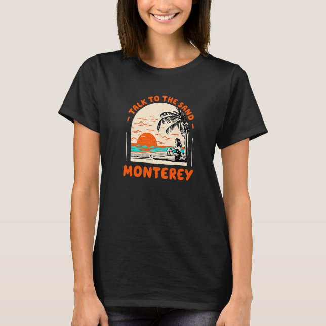 Prata med Sand Monterey Beach California Ocean S T Shirt (Framsida)