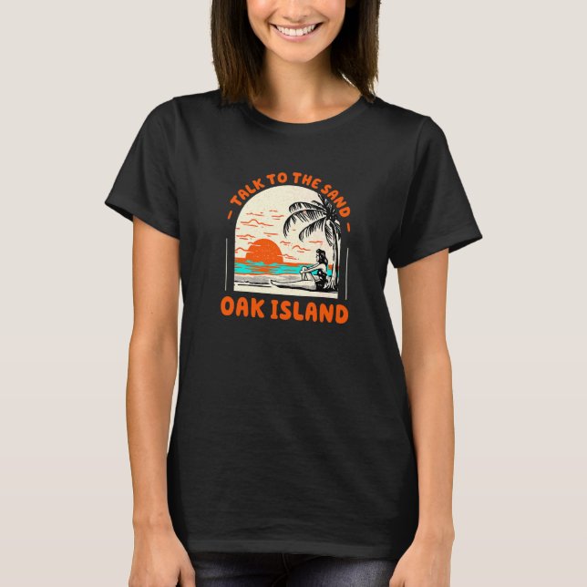 Prata med Sand Oak Island Beach North Carolina O T Shirt (Framsida)