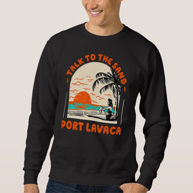 Prata med Sand Port Lavaca Beach Texas Ocean Sum Lång Ärmad Tröja (Framsida)