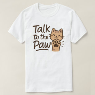 Prata med tass t shirt