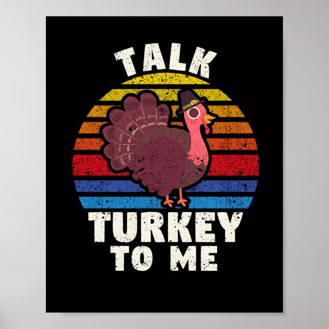 Prata med Turkiet till mig Lustigt Thanksgiving Mi Poster (Framsidan)