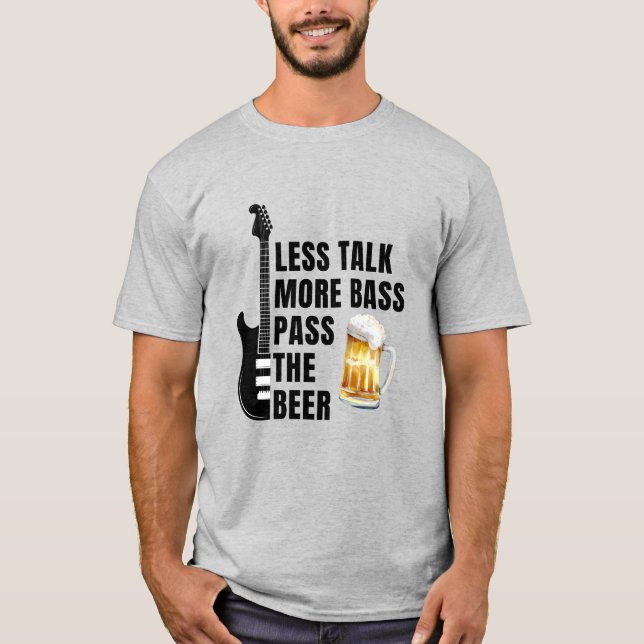 PRATA MINDRE MER BASS SKICKA ÖLEN T SHIRT (Framsida)