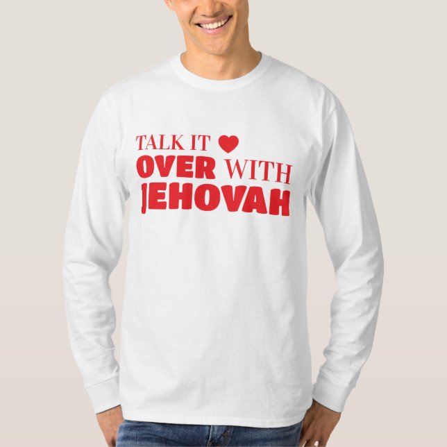 Prata om det med Jehovah. T Shirt (Framsida)
