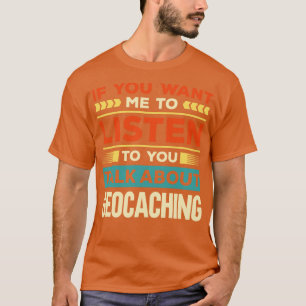 Prata om Geocaching T Shirt