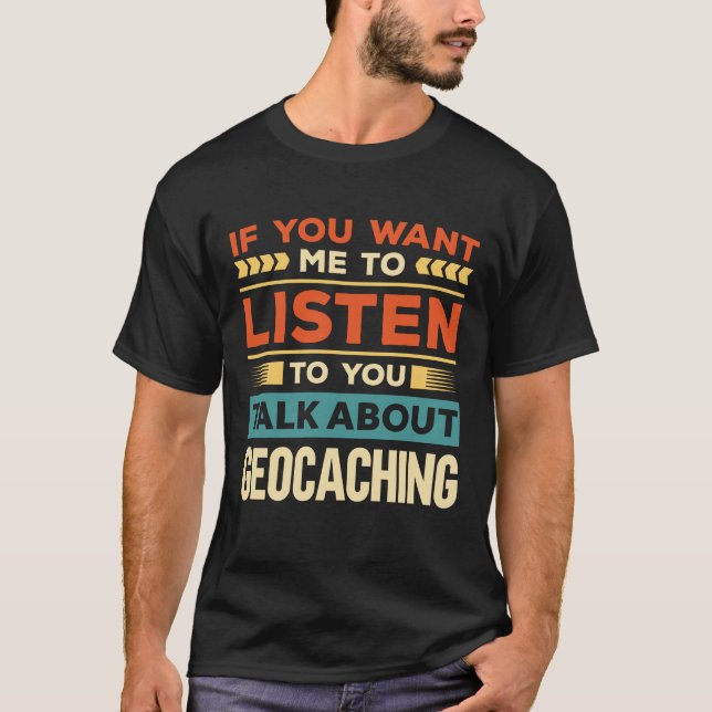 Prata om Geocaching T Shirt (Framsida)