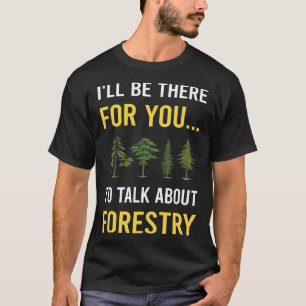 Prata om skogsbruk t shirt