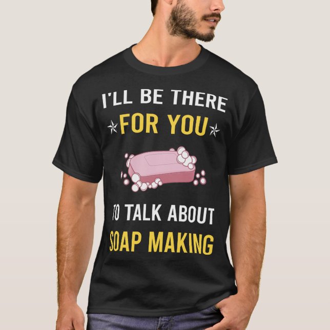 Prata om soap Skapar Soapaking T Shirt (Framsida)