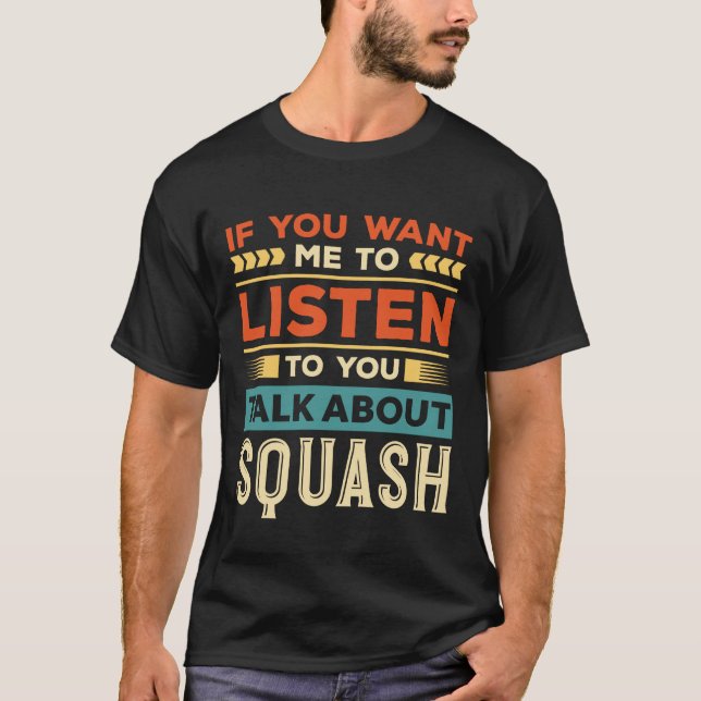 Prata om Squash T Shirt (Framsida)
