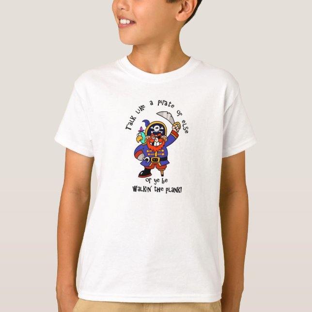 Prata Pirat eller gå på plaketten - det är Pirat-d T-shirt (Framsida)