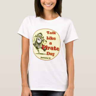 Prata som en pirat dag t-shirt