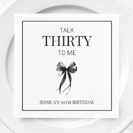 Prata trettio med mig Black Bow 30års födelsedag P Pappersservett