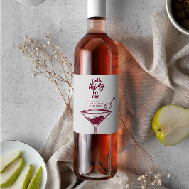 Prata trettio till mig 30års födelsedag Cocktail P Vinflaska Etikett