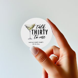 Prata Trettio Till Mig Dirty Martini 30-årsdag Runt Klistermärke