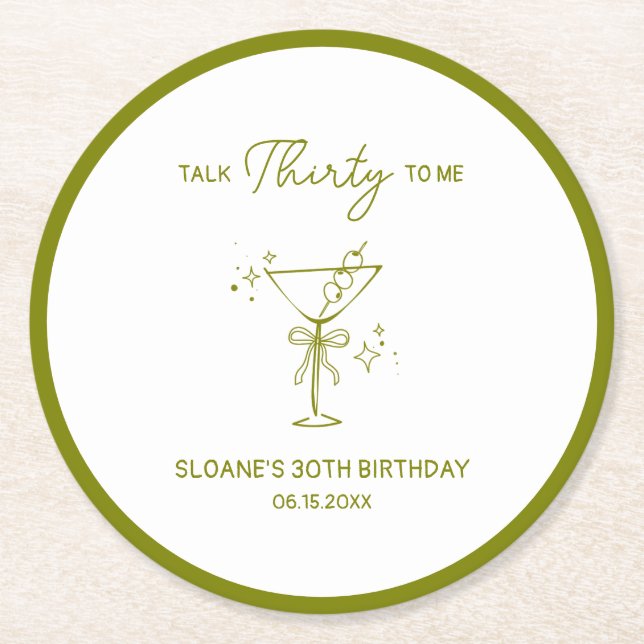 "Prata trettio till mig" Dirty Martini 30års födel Underlägg Papper Rund (Framsidan)