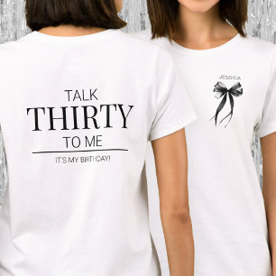 Prata trettio till mig Elegant Bow Simple 30års fö T Shirt