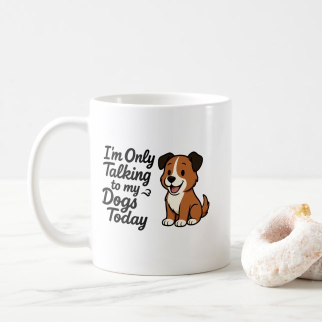 Pratar Med Mina Hundar Idag Kaffemugg (Med munk)