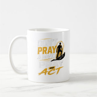Pray & Act Kaffe Mugg