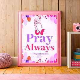 Pray Always Boho Christian Tonåring Girl Wall Art Poster