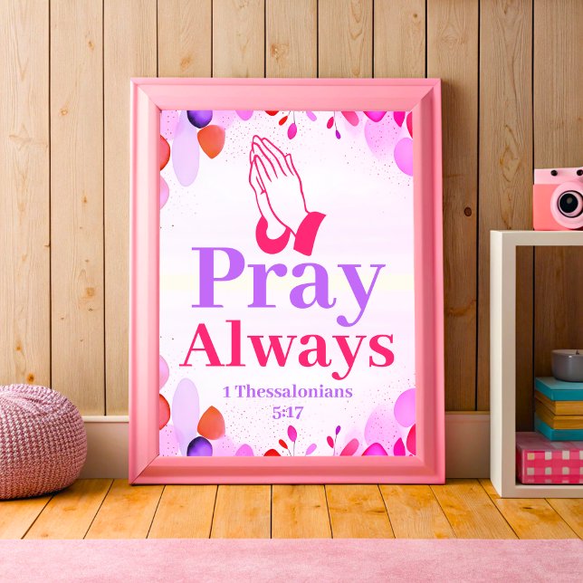 Pray Always Boho Christian Tonåring Girl Wall Art Poster (Skapare uppladdad)