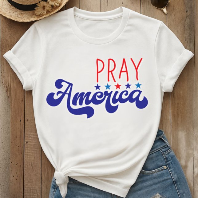 Pray America T-Shirt (Skapare uppladdad)