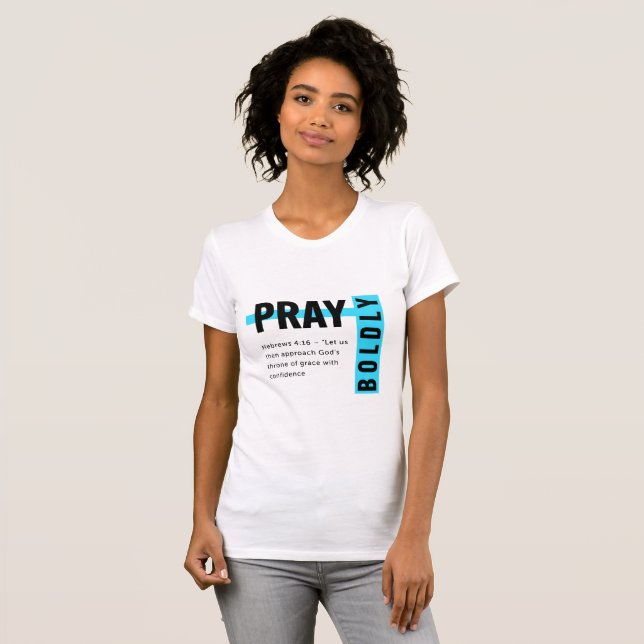Pray Bolely T Shirt (Hel framsida)
