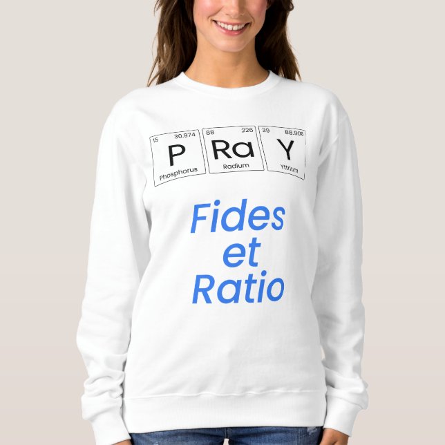 Pray - Fides et Ratio T Shirt (Framsida)