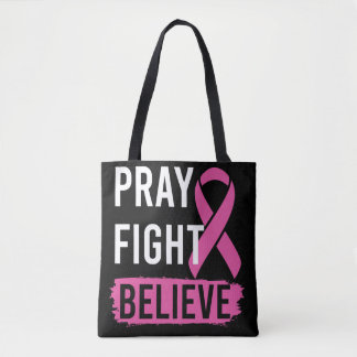 Pray Fight Believe Tote Tygkasse