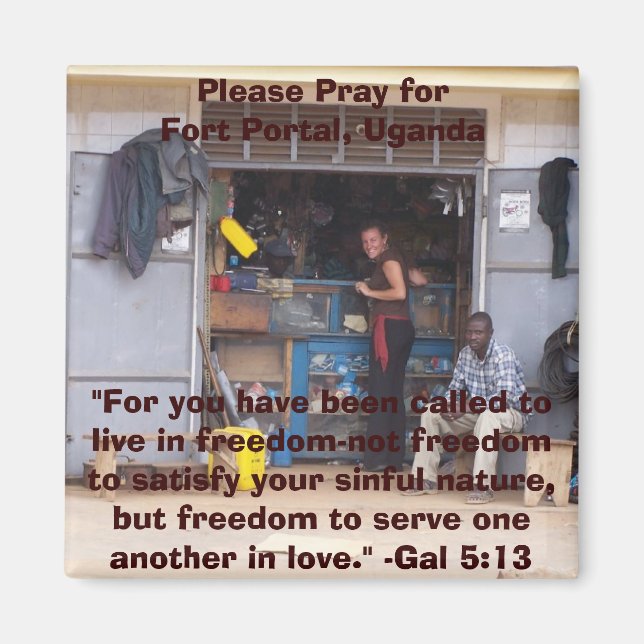 Pray for Fort Portal, Ugand... Magnet (Framsidan)