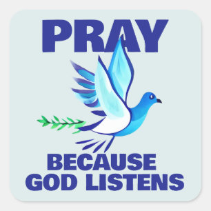 PRAY för Gud Listens Fyrkantigt Klistermärke