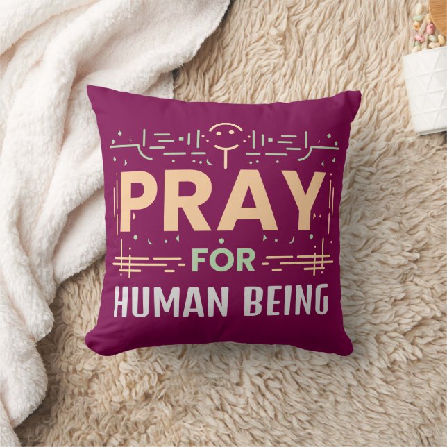 Pray for human kudde (Filt)