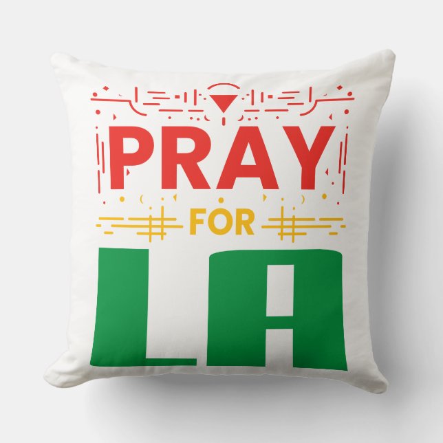 Pray for LA ・ Prayer for Los Angeles Dekorativ kud Kudde (Framsida)
