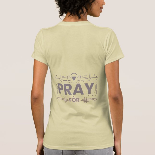 Pray for Lives Matter T Shirt (Baksida)