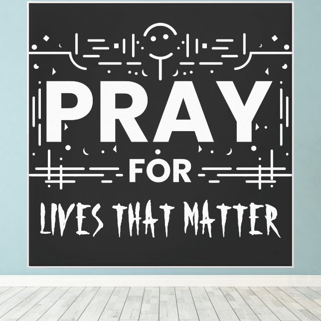 Pray for Lives that Matish Canvastryck (Insitu (trägolv))