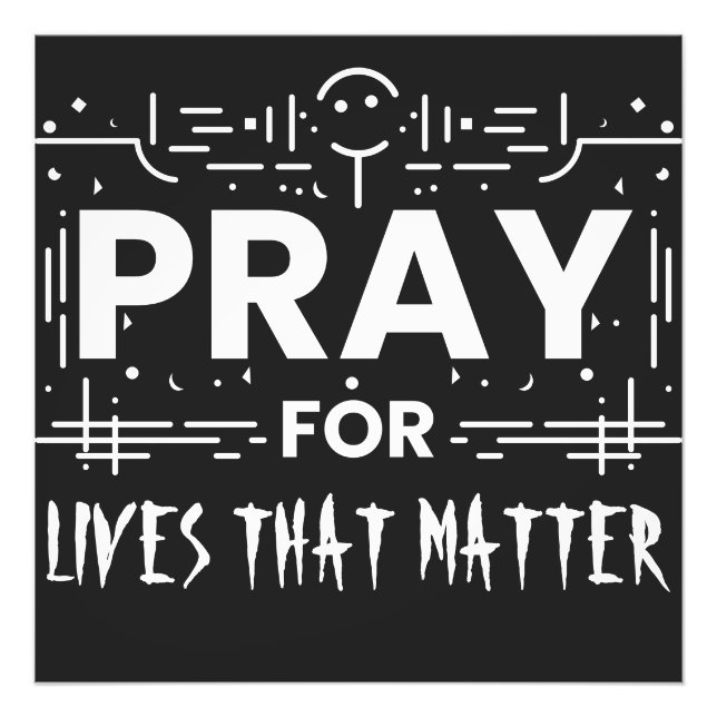 Pray for Lives that Matish Fototryck (Framsidan)