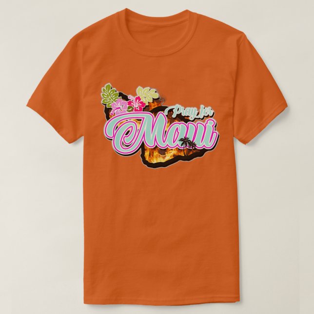 Pray for Maui T Shirt (Design framsida)