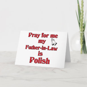 Pray for me my Far in Law är polska Helgkort