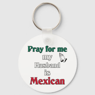Pray för mig min Make är mexikansk Nyckelring