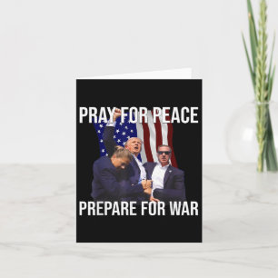 Pray for Peace, förbered för Krig Pro-trump Kort