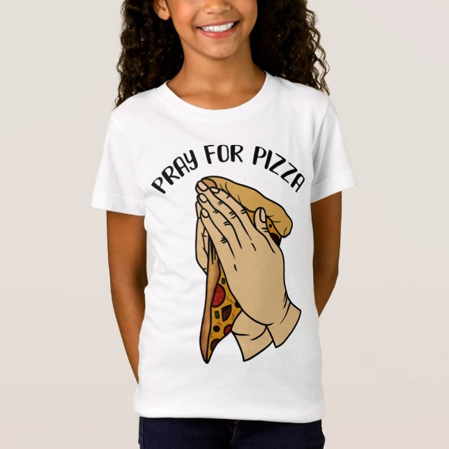 Pray for Pizza, Funny Pizza Älskare T Shirt (Framsida)