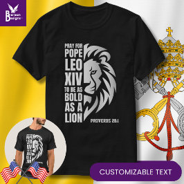 Pray for POPE LEO XIV Fet Lejon kristen katolik T Shirt