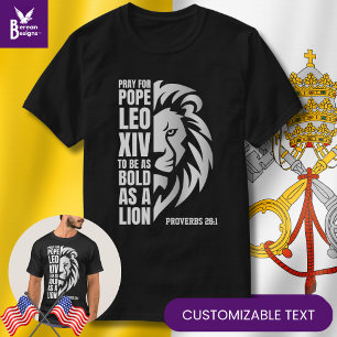 Pray for POPE LEO XIV Fet Lejon kristen katolik T Shirt
