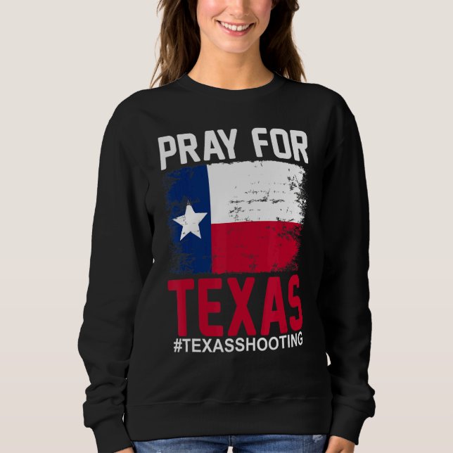 Pray for Texas Texas School Shooting T Shirt (Framsida)