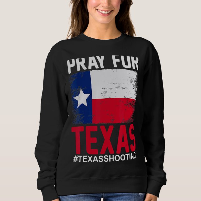 Pray for Texas Texas School Shooting T Shirt (Framsida)