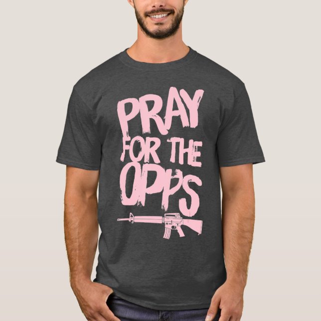 Pray for the Oppes T Shirt (Framsida)