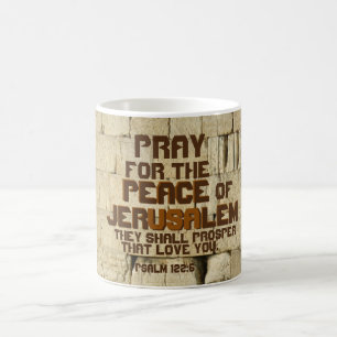 Pray for the Peace of Jerusalem, Psalm 122:6 Kaffemugg