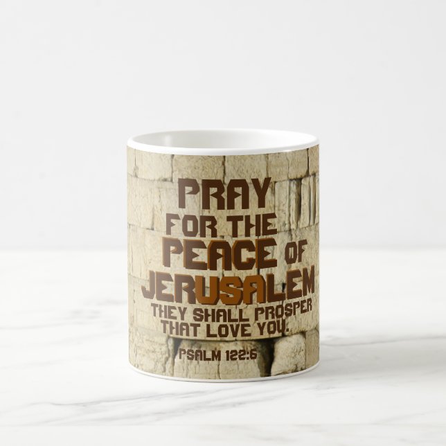 Pray for the Peace of Jerusalem, Psalm 122:6 Kaffemugg (Center)