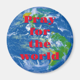Pray for the World Earth Globe Magnet
